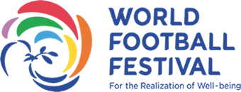 WORLD FOOTBALL FESTIVAL For the Realization of Well-being