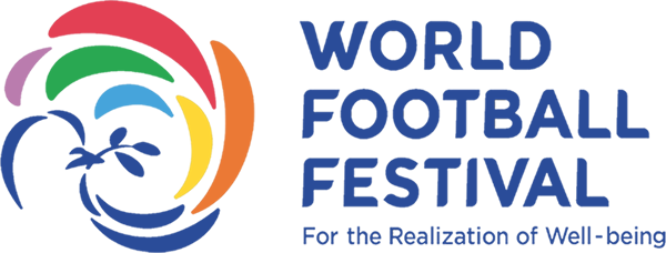 WORLD FOOTBALL FESTIVAL For the Realization of Well-being